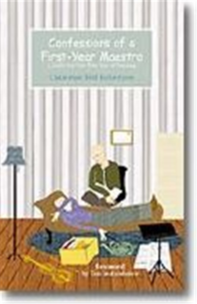 Confessions of a First-Year Maestro